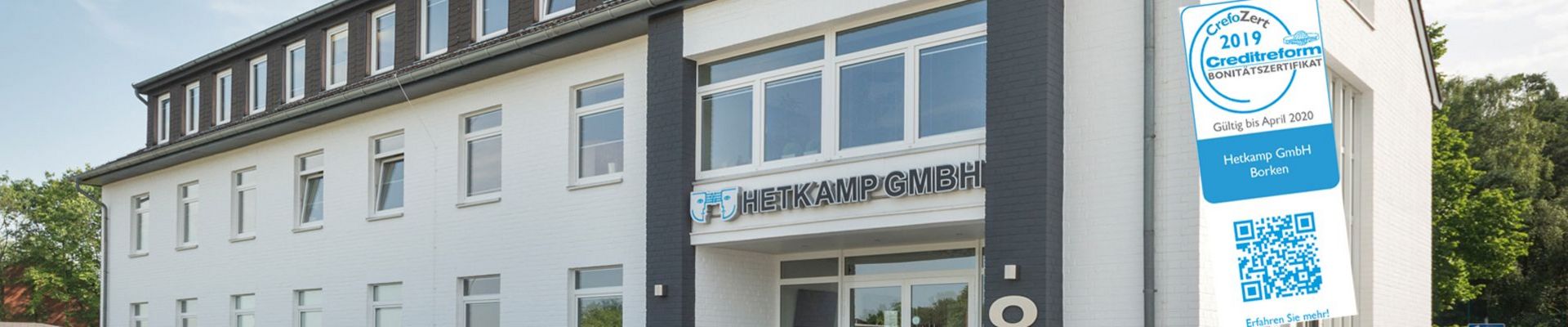Das Firmengebäude der Hetkamp GmbH mit dem CrefoZert.